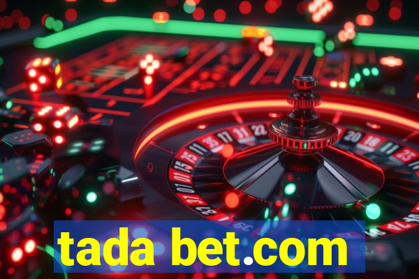 tada bet.com